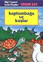 Kaplumbağa Ve Kuşlar