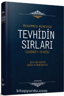 Tevhidin Sırları (Ciltli) - Muhammed ibn Münevver