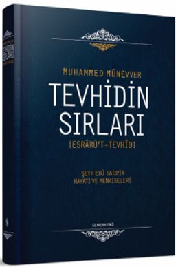 Tevhidin Sırları (Ciltli)