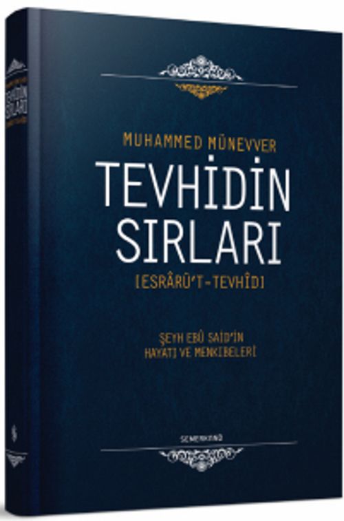 Tevhidin Sırları (Ciltli)