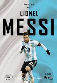 Lionel Messi / Zirvedekiler 1 - Orhan Efe Özenç