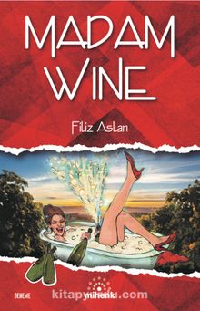 Madam Wine - Filiz Aslan