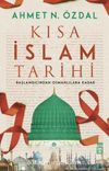 Kısa İslam Tarihi & Başlangıcından Osmanlılara Kadar