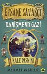 Efsane Savaşçı Danişmend Gazi / Kale Baskını