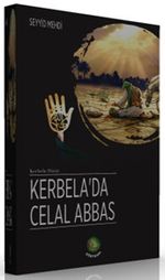 Kerbela'da Celal Abbas