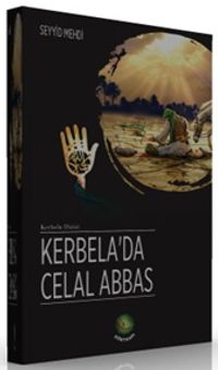 Kerbela’da Celal Abbas