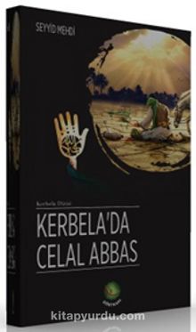 Kerbela’da Celal Abbas - Seyyid Mehdi