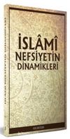 İslami Nefsiyetin Dinamikleri