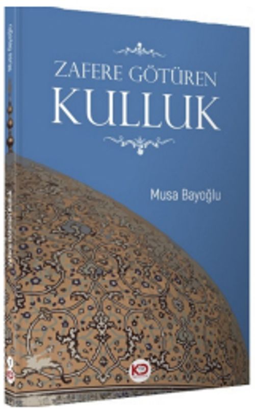 Zafere Götüren Kulluk