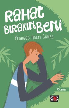Rahat Bırakın Beni & Gençlik Terapi Hikayeleri-1 (Sosyal Fobi)