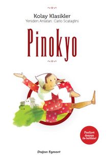 Kolay Klasikler Pinokyo - Carlo Scataglini