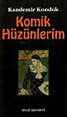 Komik Hüzünlerim