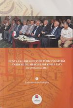 Dünya Uygarlığı İçinde Türk Uygarlığı Tarih ve Dil Meseleleri Kurultayı 26-29 Haziran 2014 (2 Cilt Takım)
