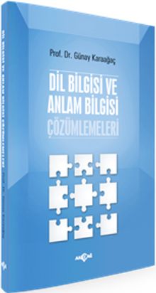 Dil Bilgisi ve Anlam Bilgisi Çözümlemeleri