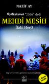 Mehdi Mesih / İlahi HerO