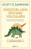 Dinozorların Destansı Yolculuğu & Yaşam Ağındaki Fosil İplikler