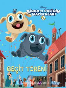 Disney Öykü Sandığım / Bingo ve Roli'nin Maceraları Geçit Töreni - Kolektif