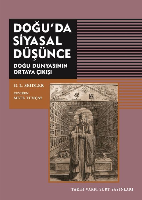 Doğu'da Siyasal Düşünce & Doğu Dünyasinin Ortaya Çıkışı
