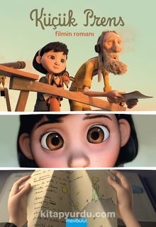 Küçük Prens - Filmin Romanı - Bilinmeyen Yazar