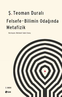 Felsefe Bilimin Odağında Metafizik