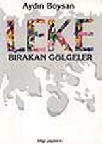 Leke Bırakan Gölgeler