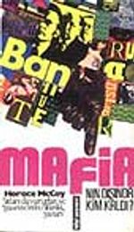 Mafia'nın Dışında Kim Kaldı?