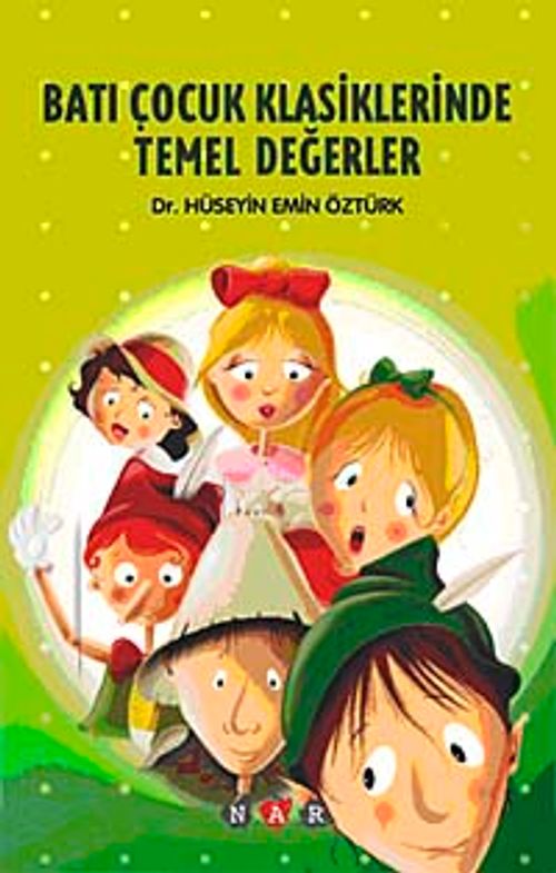 Batı Çocuk Klasiklerinde Temel Değerler