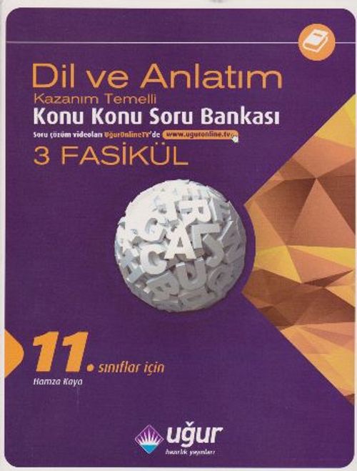 11. Sınıflar İçin Dil ve Anlatım Konu Konu Soru Bankası (3 Fasikül)