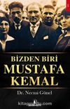 Bizden Biri Mustafa Kemal
