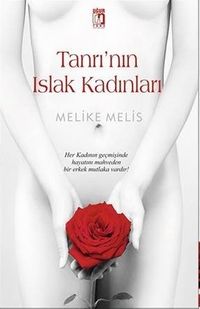 Tanrı'nın Islak Kadınları