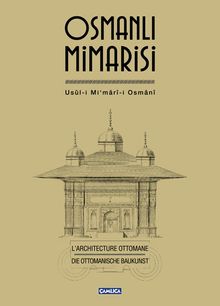 Osmanlı Mimarisi & Usul-i Mi'mari-i Osmani