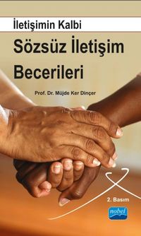 İletişimin Kalbi Sözsüz İletişim Becerileri