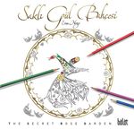 Saklı Gül Bahçesi