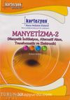 Manyetizma -2 (Manyetik İndüksiyon, Alternatif Akım, Transformatör ve Elektronik) / Turuncu Seri