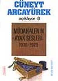 Müdahalenin Ayak Sesleri