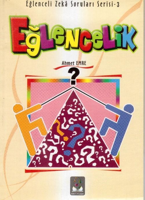 Eğlencelik / Eğlenceli Zeka Soruları Serisi-3