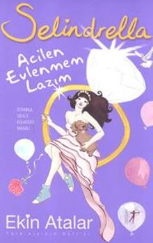 Selindrella & Acilen Evlenmem Lazım