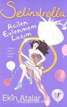 Selindrella & Acilen Evlenmem Lazım - Ekin Atalar