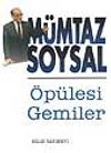 &Ouml;p&uuml;lesi Gemiler