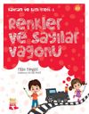 Renkler ve Sayılar Vagonu / Kavram ve Bilgi Treni 1