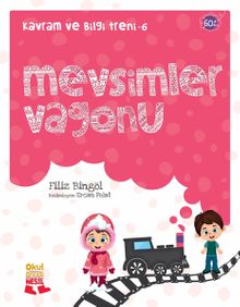 Mevsimler Vagonu /  Kavram ve Bilgi Treni 6