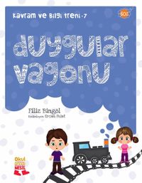 Duygular Vagonu /  Kavram ve Bilgi Treni 7