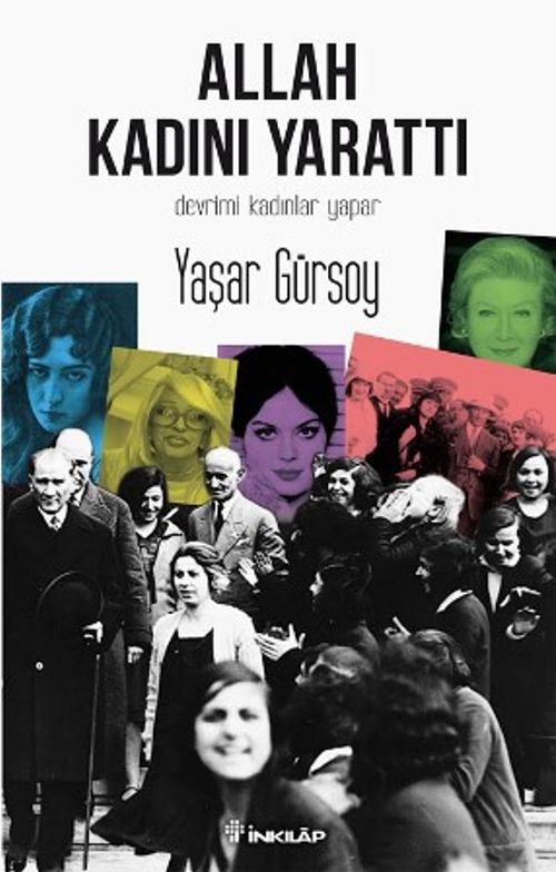 Allah Kadını Yarattı & Devrimi Kadınlar Yapar