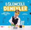 Eğlenceli Deneyler