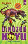 Dinozor Koyu 10 / Vahşi Avcıdan Ka&ccedil;ış