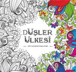 Düşler Ülkesi & Her Yaş İçin Boyama Kitabı