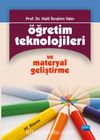Öğretim Teknolojileri ve Materyal Geliştirme / Halil İbrahim Yalın