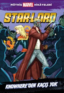 Marvel - Star-Lord Knowhere'dan Kaçış Yok 