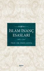 İslam İnanç Esasları