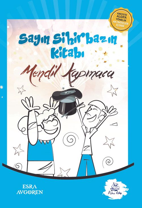 Sayın Sihirbazın Kitabı / Mendil Kapmaca